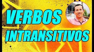 VERBOS INTRANSITIVOS CONCEPTO Y EJEMPLOS MUY FÁCILES ¡LA MEJOR EXPLICACIÓN DE YOUTUBE [upl. by Fowle342]