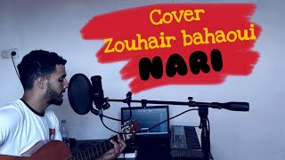 Zouhair Bahaoui  Nari  Cover by Badr Mizou [upl. by Josler]