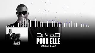 Dj Vielo X Pour Elle  SDM Remix Club [upl. by Junji]