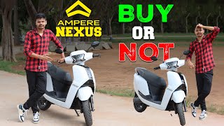 Ampere Nexus Electric Scooter Full Detailed Walkround Review  Electric scooter Hindi [upl. by Clayborne409]