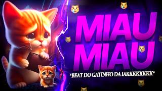 BEAT MIAU MIAU 😿  Gatinho Triste  Inteligência Artifical FUNK REMIX [upl. by Rolyat]