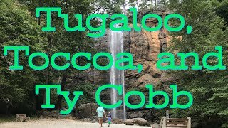 Tugaloo State Park Toccoa Falls Ty Cobb Museum [upl. by Brink901]