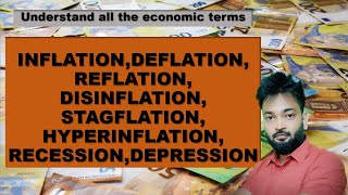 Inflation Deflation Reflation Disinflation Stagflation Recession Depression NDA  CDS UPSC [upl. by Aniger]