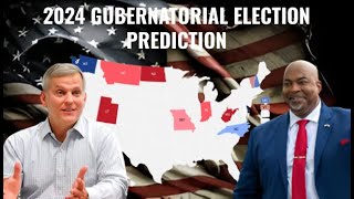 2024 Governor Election Prediction May 2024 [upl. by Guinevere]