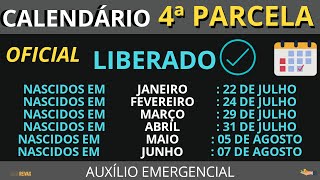 CALENDÁRIO da 4ª Parcela do Auxílio Emergencial LIBERADO Veja Datas [upl. by Ecinahc]