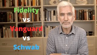 Fidelity vs Vanguard vs Schwab My Take Having Used All 3 for 20 Years [upl. by Averi]