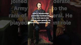 John C Breckinridge joined the Confederate Army [upl. by Anidem]