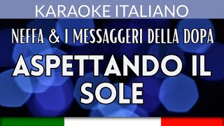 Neffa amp i messaggeri della Dopa  Aspettando il sole  Karaoke Strumentale Italiano 🎤 [upl. by Leba]