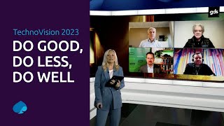 TechnoVision 2023  Do Good Do Less Do Well [upl. by Myrle]