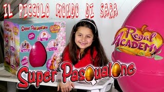 SUPER PASQUALONE REGAL ACADEMY PASQUA SARA 2017 [upl. by Luelle203]