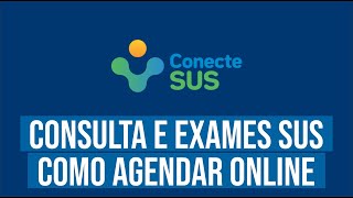 Consulta e Exames SUS como Agendar Online [upl. by Lindner]