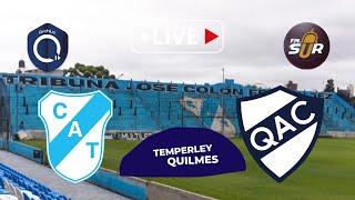 TEMPERLEY vs QUILMES  Previa  Transmisión FM Sur 889 [upl. by Peck]