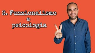 Il funzionalismo in psicologia [upl. by Lewes]