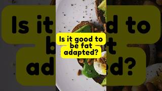 Is it good to be fat adapted fatadaptation fatadapted [upl. by Siramed473]