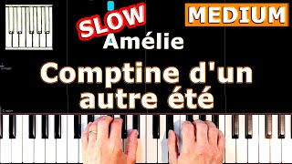 Comptine dun autre été  Amélie  Piano Tutorial Easy SLOW [upl. by Sorrows]