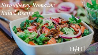 Strawberry Romaine Salad Recipe  At Home with Ruth McKeaney  A Series with Homeworthy [upl. by Haletky187]