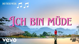 German Musik  Ich bin sehr müde Official Music Video  Lyrics [upl. by Denis]