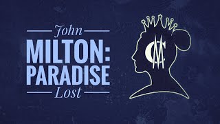 John Milton Paradise Lost [upl. by Pesek]