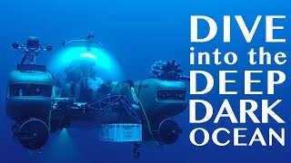 Dive into the Deep Dark Ocean in a HighTech Submersible [upl. by Atsirak]