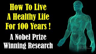 How to Live a Healthy Life for 100 Years  Autophagy Explained [upl. by Eiuqram916]