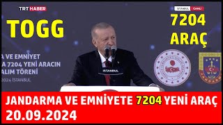 Jandarma ve Emniyet Teşkilatlarımıza 7204 Yeni Aracın Hizmete Alım Töreni 20 Eylül 2024 [upl. by Tadeo]