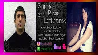 Rovsen Lenkeranskinin Xatiresine  Zarina  Rovsen Lenkeranski  2018 [upl. by Platas]