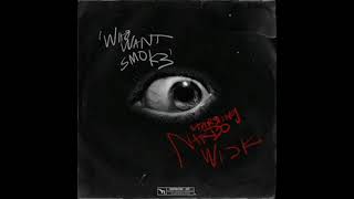 Nardo Wick  Who Want Smoke CLEAN [upl. by Silohcin]