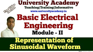 BEE24 Representation of Sinusoidal waveforms  Average and effective values Form and peak factors [upl. by Pammie]