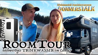 DonnersTALK  ROOMTOUR Dachterrassen Wohnmobil p1  hochwertiges Trinkwasser im GroßfamilienCamper [upl. by Sherr]