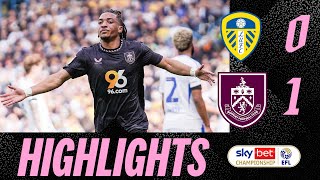 Koleosho Strike Sees Clarets Take The Points  HIGHLIGHTS  Leeds United 01 Burnley [upl. by Lanod]