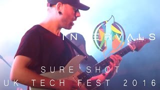 Intervals live feat Plini  Sure Shot  UK Tech Fest 2016 [upl. by Anolahs224]