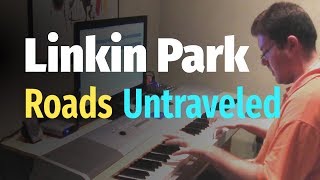 Linkin Park  Roads Untraveled Living Things  Piano Cover [upl. by Lurlene36]