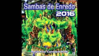 09  SambaEnredo União da Ilha do Governador  Carnaval 2016 [upl. by Eimyaj593]