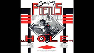 Foetus  Hole 1984 Full Album [upl. by Stefanie]