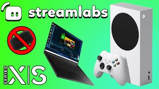 How To Stream Xbox Series XS Gameplay Using Streamlabs FREE NO CAPTURE CARD [upl. by Anialed]