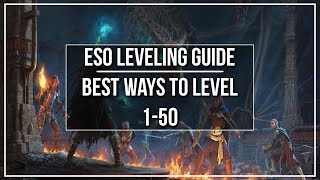 ESO Leveling Guide  Best Ways to Level 150 and beyond [upl. by Aube272]