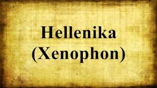 Hellenika Xenophon [upl. by Edmea]