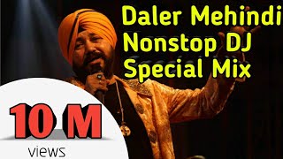 Daler Mehndi Nonstop Special Dj Mix  Dj Rb Mix Present  Dj SuperMix  2019 [upl. by Hephzipa]