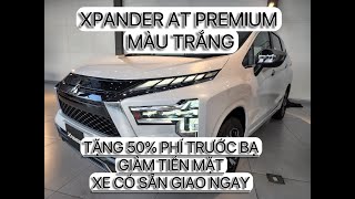 Xpander At Premium Màu Trắng  Cập Nhật Giá Lăn Bánh Mới Nhất Hotline 0961257744 [upl. by Dion886]