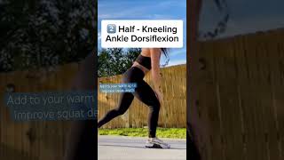 ANKLE DORSIFLEXION MOBILIZATION IN 12 KNEELING  improve squat depth physicaltherapy [upl. by Ilrac]