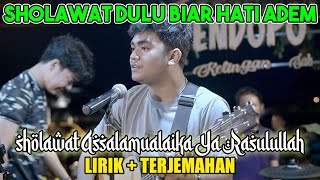 sholawat Assalamualaika Ya Rasulullah Lirik  Terjemahan by Nando Satoko [upl. by Hsac971]