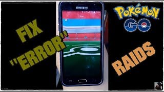 Fix error in raids  Pokemon Go [upl. by Ttennej]