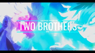 「4K60 AMV」TWO BROTHERS Dabi Vs Shoto Todoroki Story MHA S7 [upl. by Sulienroc]