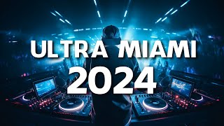 MÚSICA ELECTRÓNICA PARA TI  Ultra Music Festival Miami 2024  La Mejor Música Electrónica 2024 [upl. by Nylhsoj]