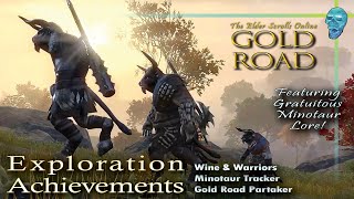 ESO Gold Road Achievements Gold Road Partaker Minotaur Tracker Wine amp Warriors  TamrielTidbits [upl. by Boris]