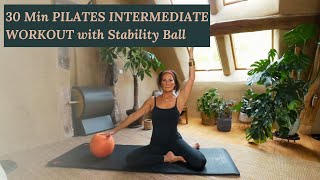 30 MINUTES PILATES WORKOUT WITH STABILITY BALL  Pilates Intermediate Workout [upl. by Lamdin]