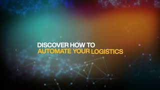 Discover How to Automate Your Logistics [upl. by Jobyna711]