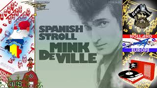 Spanish Stroll  7 single version   Mink DeVille  1977  SB2YZ [upl. by Nanah]