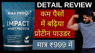 Nakpro Impact Whey Protein Review  Whey Protein Review in Hindi  Best Whey Protein Under ₹1000 [upl. by Sy895]