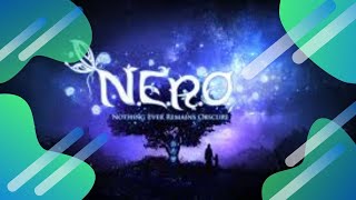 NERO nothing ever remains obscure  8510 [upl. by Aitekram739]